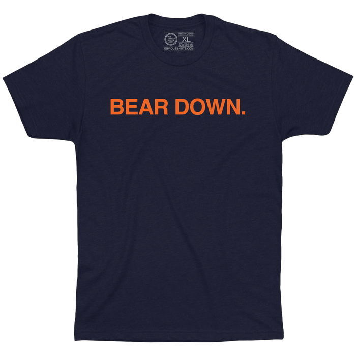 BEAR DOWN. - OBVIOUS SHIRTS