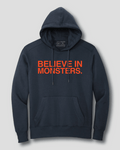 BELIEVE IN MONSTERS. (HOODED SWEATSHIRT) - OBVIOUS SHIRTS