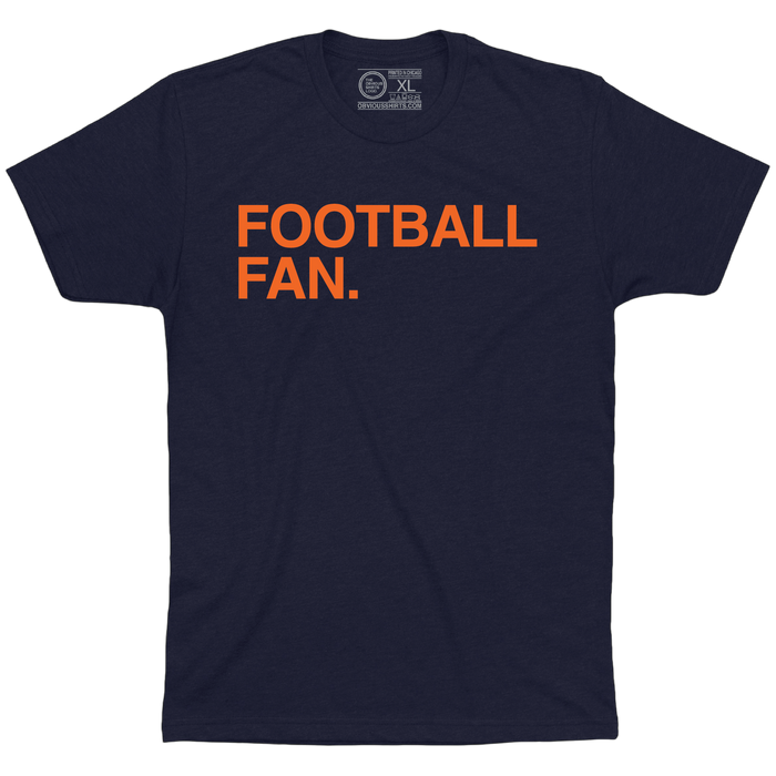 FOOTBALL FAN. - OBVIOUS SHIRTS