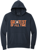 GR34TEST OF ALL TIME. (HOODED SWEATSHIRT) - OBVIOUS SHIRTS