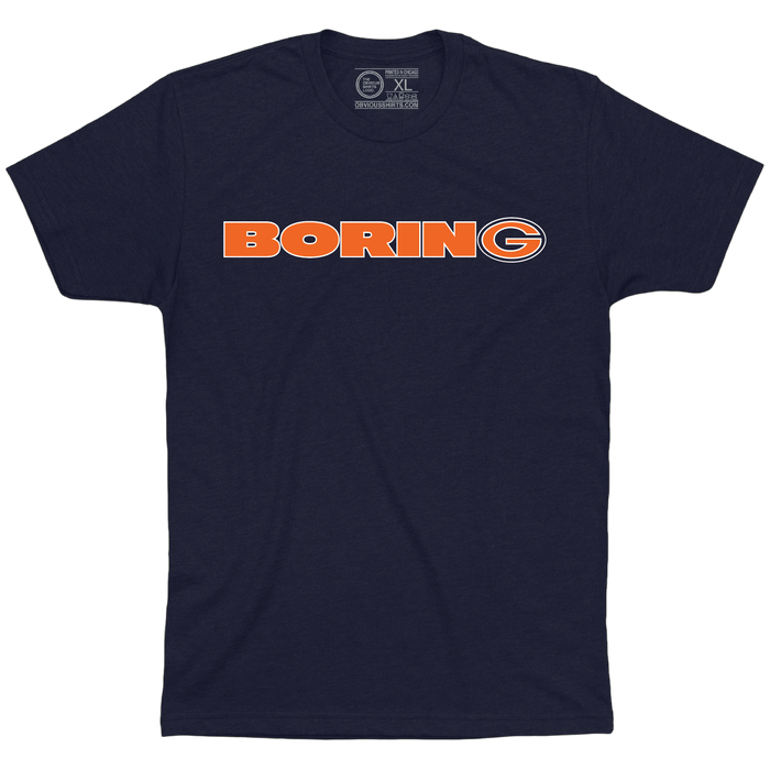 GREEN BAY IS BORING. - OBVIOUS SHIRTS