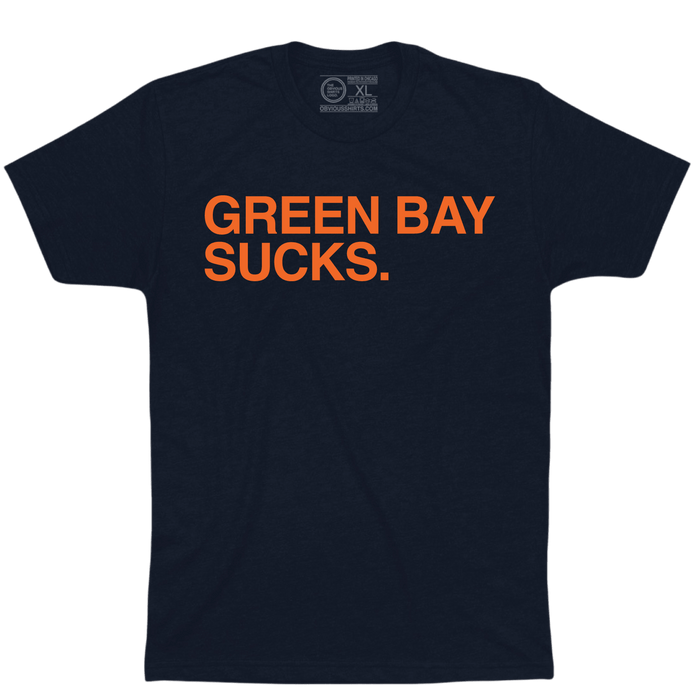 GREEN BAY SUCKS. - OBVIOUS SHIRTS