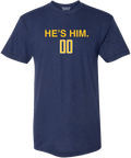 HE'S HIM. - OBVIOUS SHIRTS