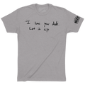 I LOVE YOU DUDE. LET IT RIP. - OBVIOUS SHIRTS