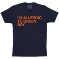I'M ALLERGIC TO GREEN BAY. - OBVIOUS SHIRTS