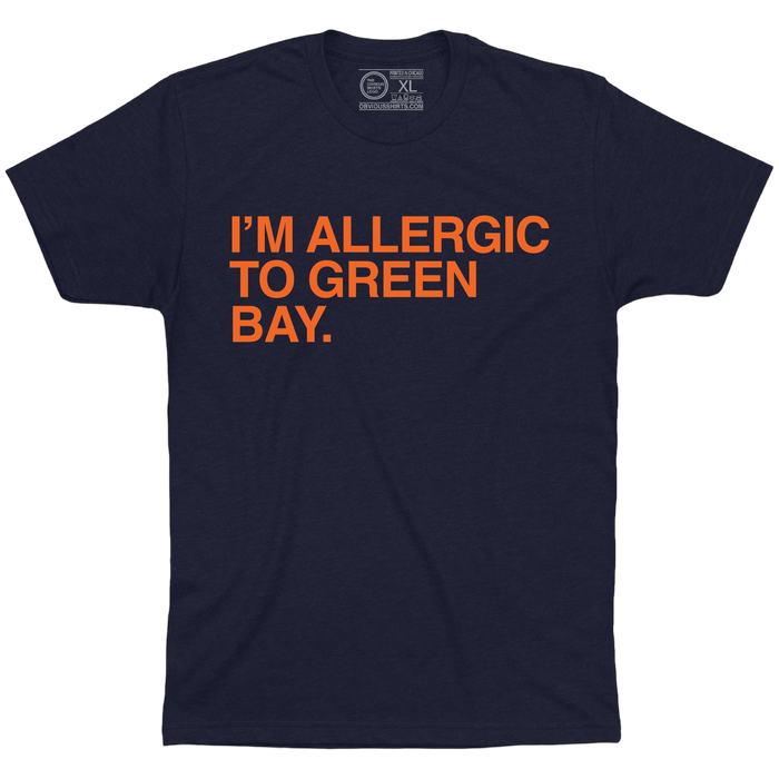 I'M ALLERGIC TO GREEN BAY. - OBVIOUS SHIRTS