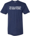 I'M ALLERGIC TO NEW YORK. - OBVIOUS SHIRTS.