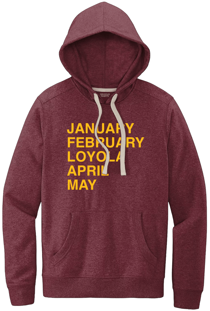 LOYOLA MADNESS. (HOODED SWEATSHIRT) - OBVIOUS SHIRTS