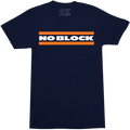 NO BLOCK, NO ROCK. - OBVIOUS SHIRTS