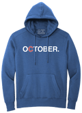 OCTOBER. (HOODED SWEATSHIRT) - OBVIOUS SHIRTS