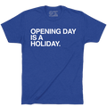 Opening Day is a Holiday shirt by Obvious Shirts