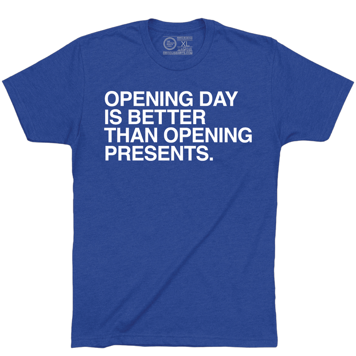 Additional view of Opening Day is Better than Opening Presents shirt by Obvious Shirts