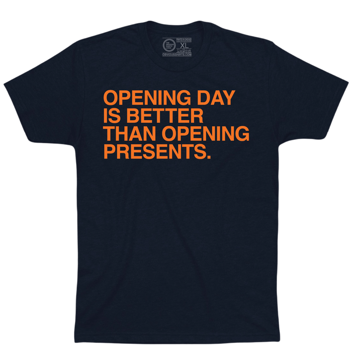 Additional view of Opening Day is Better than Opening Presents shirt by Obvious Shirts