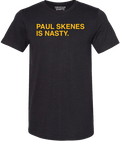 PAUL SKENES IS NASTY. - OBVIOUS SHIRTS