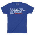 PETE CROW - ARMSTRONG MVP CAMPAIGN SHIRT. - OBVIOUS SHIRTS
