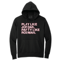 PLAY LIKE JORDAN, PARTY LIKE RODMAN. (HOODED SWEATSHIRT) - OBVIOUS SHIRTS