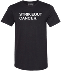 STRIKEOUT CANCER. (100% DONATED) - OBVIOUS SHIRTS