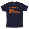 SUFFERING FROM FOOTBALL WITHDRAWAL. - OBVIOUS SHIRTS