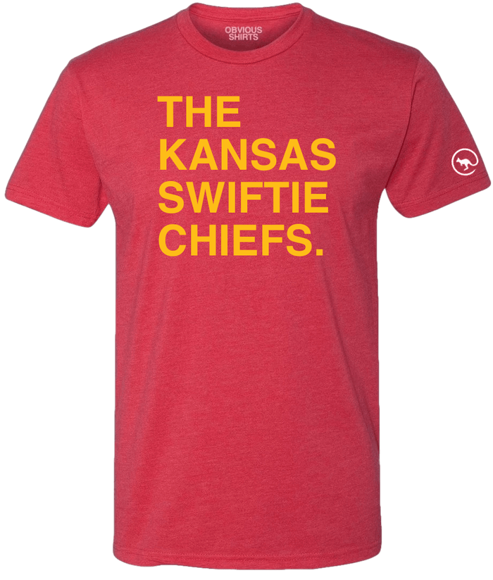 THE KANSAS SWIFTIE CHIEFS. - OBVIOUS SHIRTS