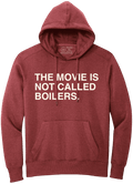 THE MOVIE IS NOT CALLED BOILERS. (HOODED SWEATSHIRT) - OBVIOUS SHIRTS