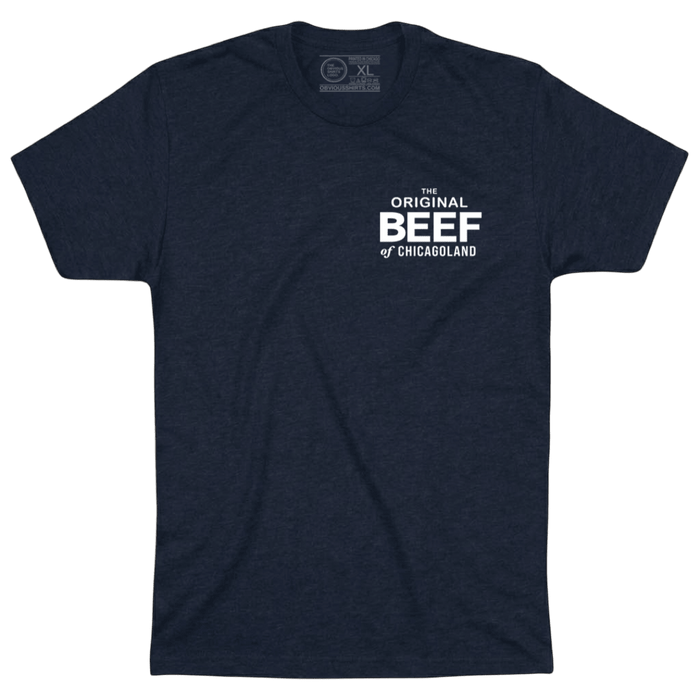 THE ORIGINAL BEEF OF CHICAGOLAND. - OBVIOUS SHIRTS