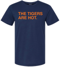 THE TIGERS ARE HOT. - OBVIOUS SHIRTS