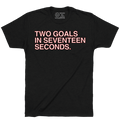 TWO GOALS IN SEVENTEEN SECONDS. (BLACK) - OBVIOUS SHIRTS
