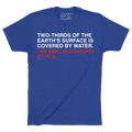 Two-Thirds of the Earth's Surface is Covered in Water, the Rest is Covered by PCA shirt featuring Pete Crow-Armstrong