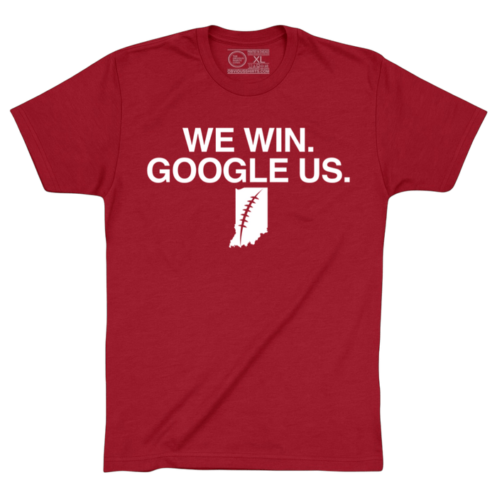 We Win. Google Us shirt by Obvious Shirts